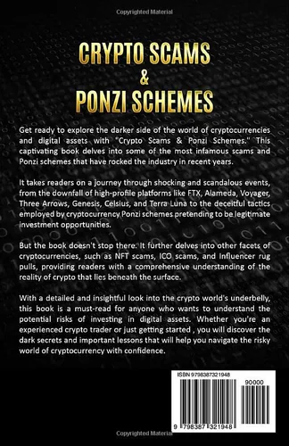 Vista 2 de Crypto Scams & Ponzi Schemes Inside the Downfall of FTX, Alameda, Voyager, Three Arrows, Genesis, Celsius, Terra Luna, and Others